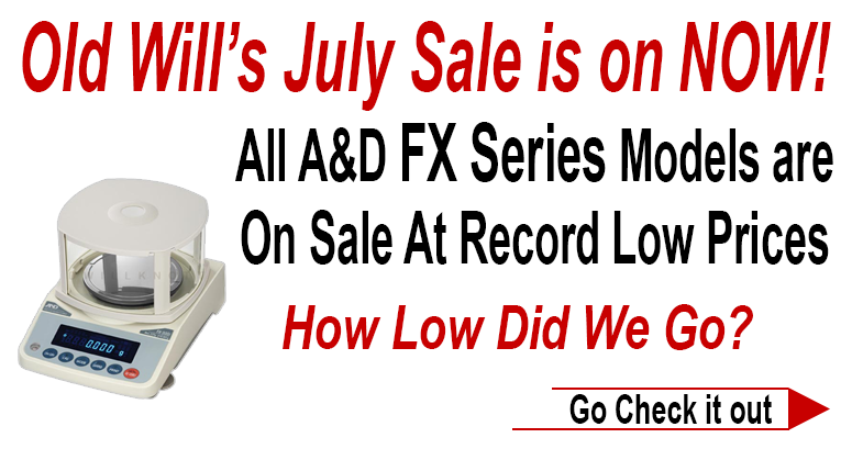 Old Will's JULY SALE is on NOW! All A&D FX Series Models Are On Sale At Record Low Prices. How Low Did We Go? Click Here To Check It Out